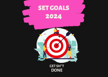 How to Set Achievable Goals for 2024: